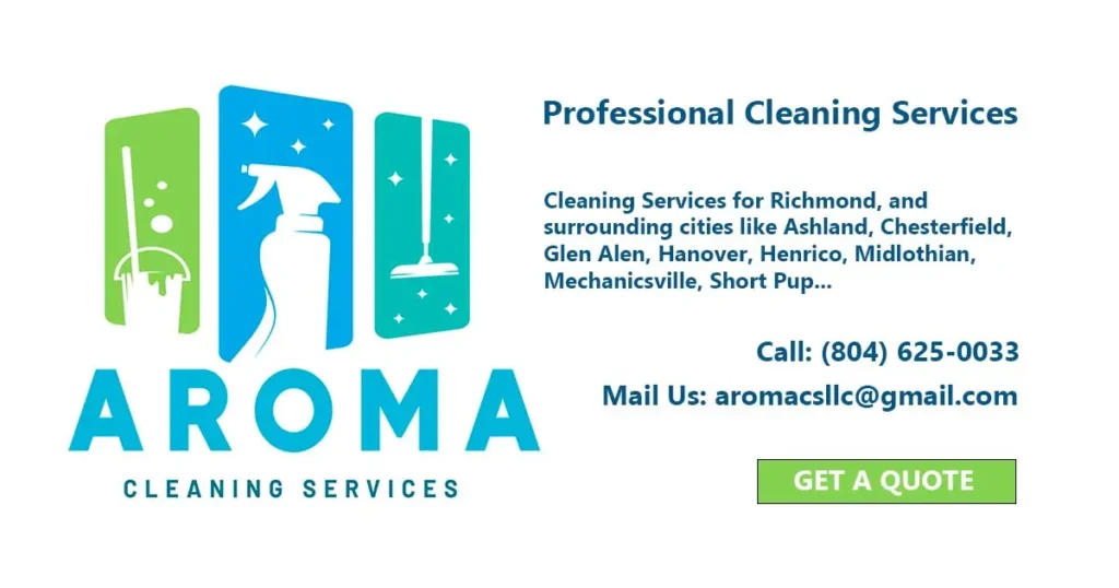 Residential Cleaning Services in Richmond Area - Aroma Cleaning Services