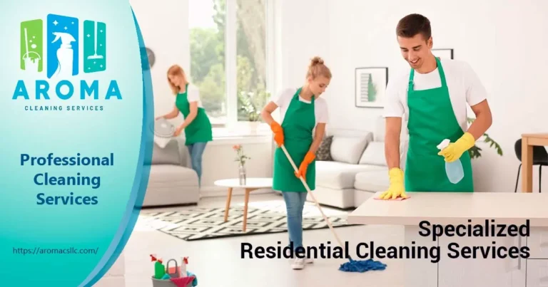 Specialized Residential Cleaning Services